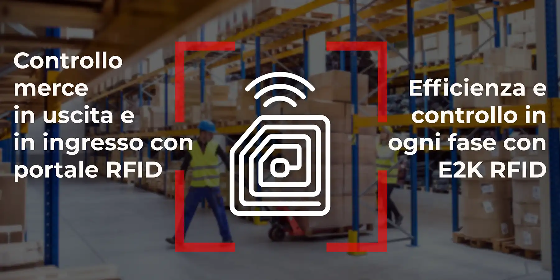 Controllo merce in uscita e in ingresso con portale RFID