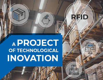 RFID: A technological innovation project for an “effective warehouse”