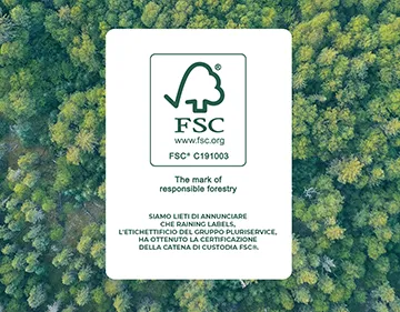 Raining Labels ottiene la certificazione di catena di custodia FSC®