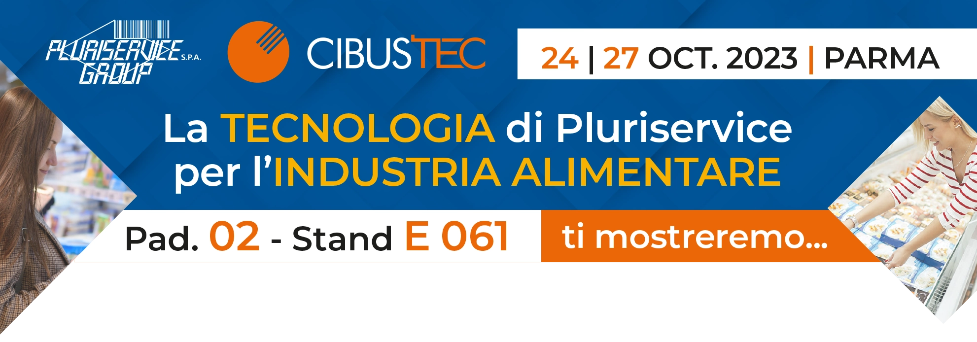 Pluriservice Group a Cibus Tec 2023 - Parma 24 27 ottobre 2023