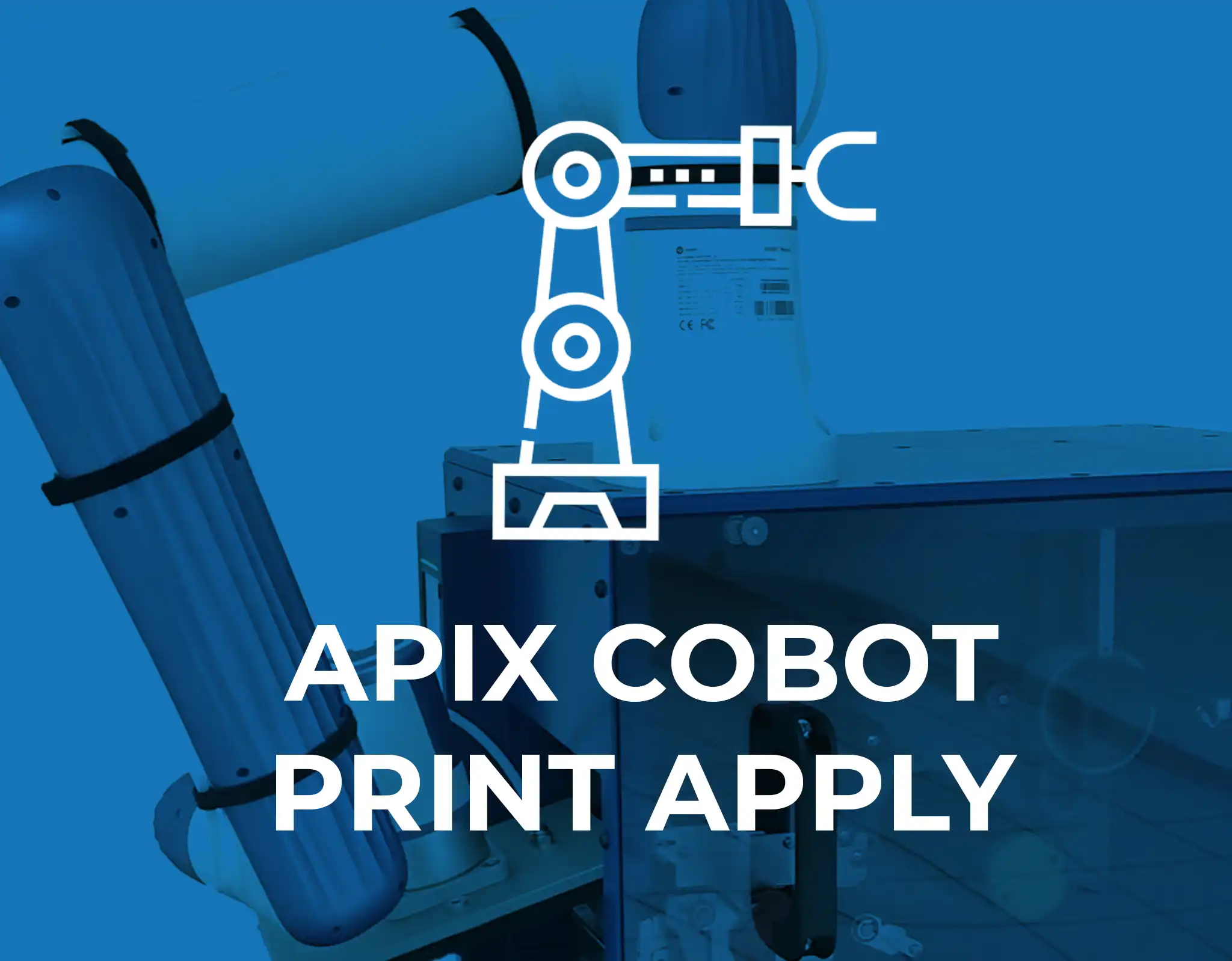 Apix Cobot Print Apply