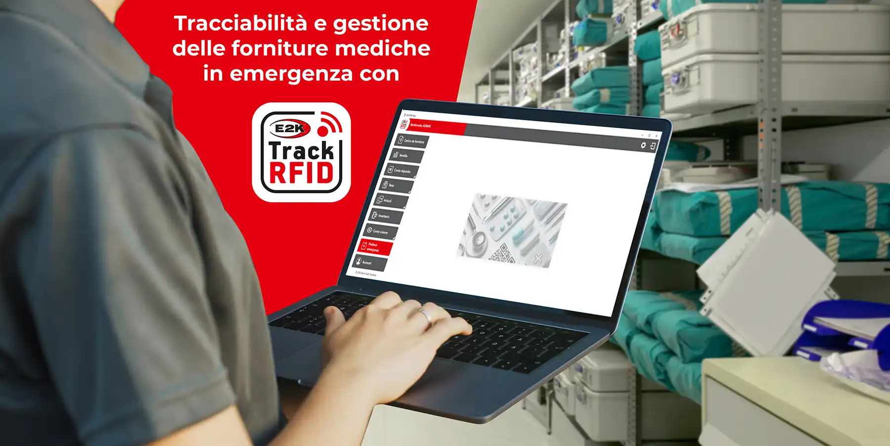 Tracciabilità e gestione delle forniture mediche in emergenza con RFID